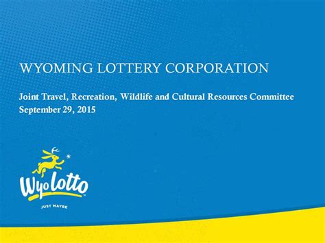 Wyoming Lottery Corporation.